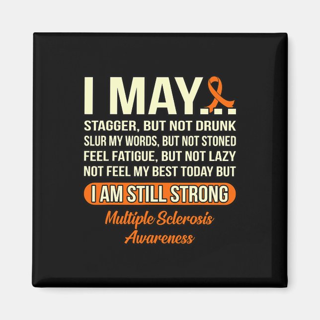 Am Still Strong Multiple Sclerosis Awareness Graph Magnet (Front)