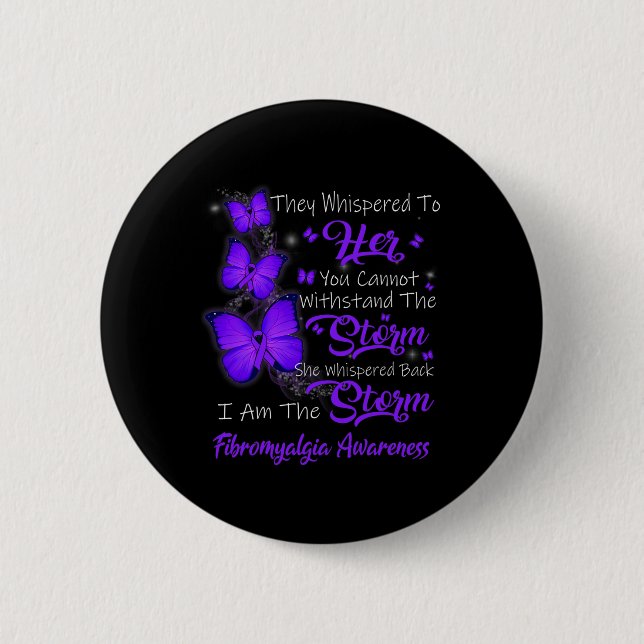 Am The Storm Fibromyalgia Awareness  6 Cm Round Badge (Front)