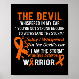 Am The Storm Multiple Sclerosis Warrior Poster