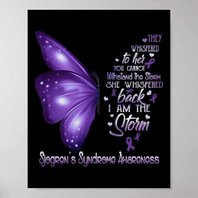 Am The Storm Sjogren's Syndrome Awareness Butterfl Poster (Front)
