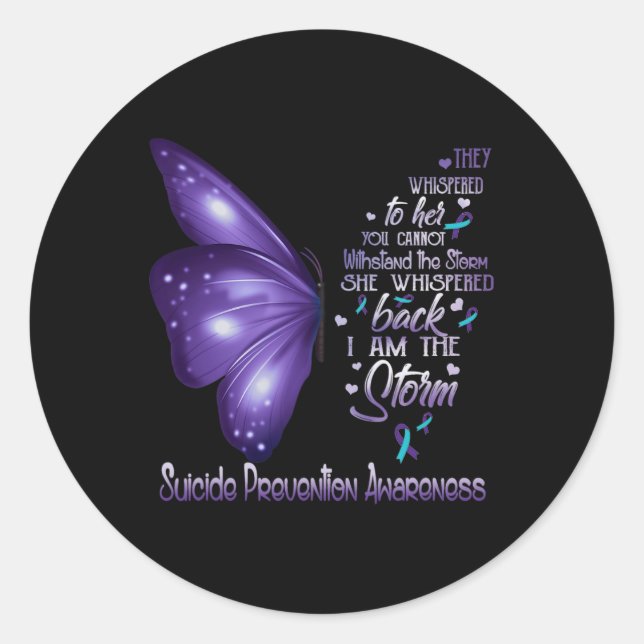 Am The Storm Suicide Prevention Awareness Butterfl Classic Round Sticker (Front)