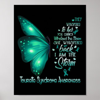 Am The Storm Tourette Syndrome Awareness Butterfly Poster