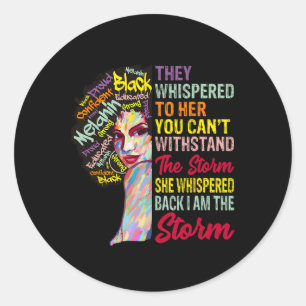 Am The Storm Women Juneteenth Black History Month Classic Round Sticker