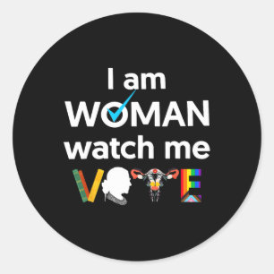 Am Woman Watch Me Vote 1 Classic Round Sticker