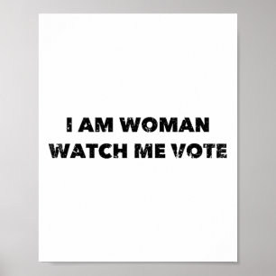 Am Woman Watch Me Vote Vintage Distressed Poster