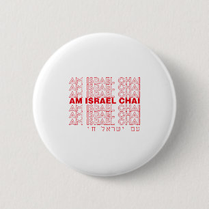 Am Yisrael Chai Thank You Meme Shalom For People O 6 Cm Round Badge