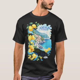 Amalfi Coast Capri Lemon Italy Bella La Vita  T-Shirt
