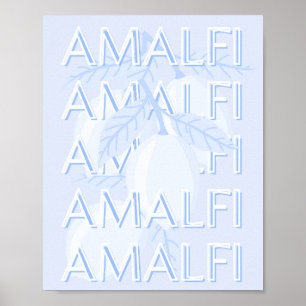 Amalfi Coast, Italy, Travel Art, Preppy, Blue Poster