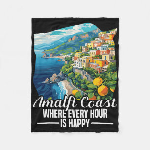 Amalfi Coast Vacay Italy Vacation Happy Amalfi Coa Fleece Blanket