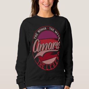Amaris the Lady of Myth the Legend Sweatshirt
