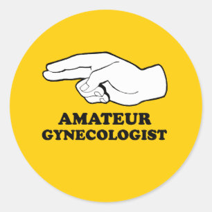 Amateur Gyno Classic Round Sticker