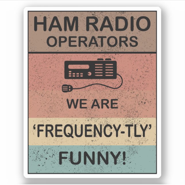 Amateur Ham Radio Operator Jokes Frequency-tly Fun (Front)