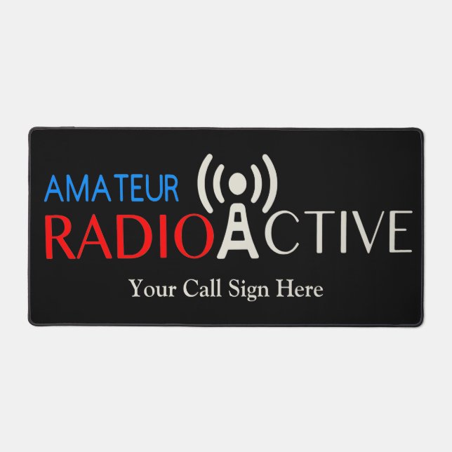 Amateur Radio Active Call Sign Desk Mat (Front)
