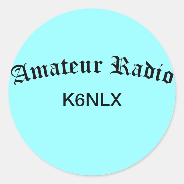 Amateur Radio and Call Sign Classic Round Sticker (Front)