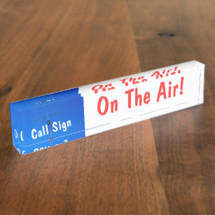 Amateur Radio Call Sign On Air White bg Nameplate