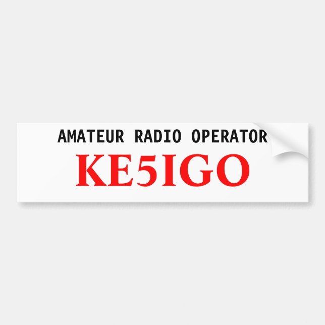 Amateur Radio Operator Bumper Sticker (Front)