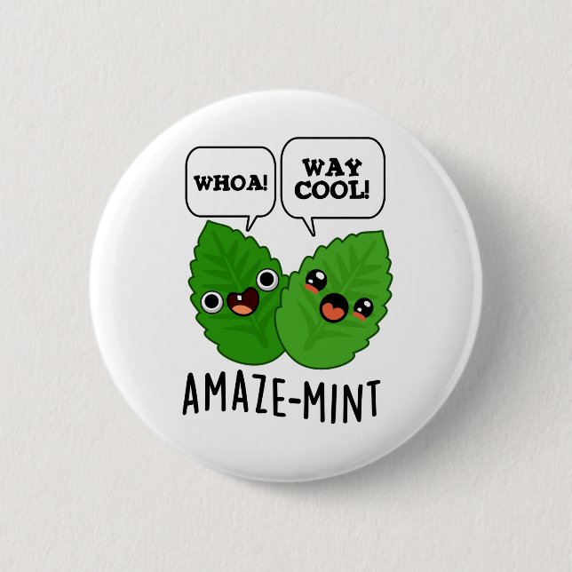 Amaze-mint Funny Mint Leaves Pun  6 Cm Round Badge (Front)