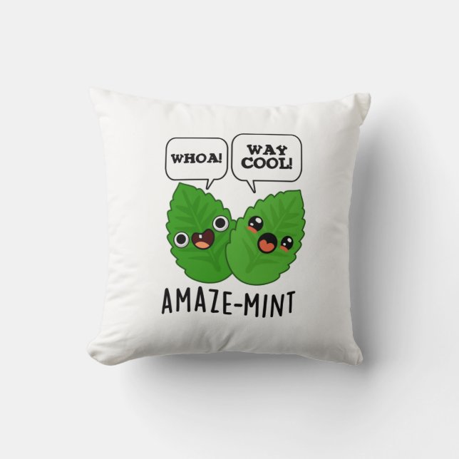 Amaze-mint Funny Mint Leaves Pun  Cushion (Front)