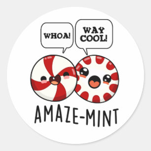 Amaze-mint Funny Peppermint Pun  Classic Round Sticker