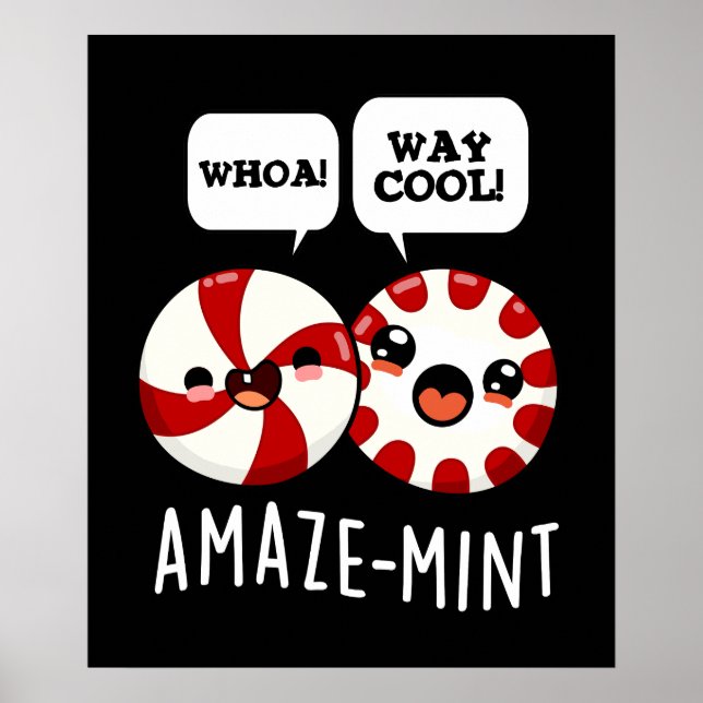 Amaze-mint Funny Peppermint Pun Dark BG Poster (Front)