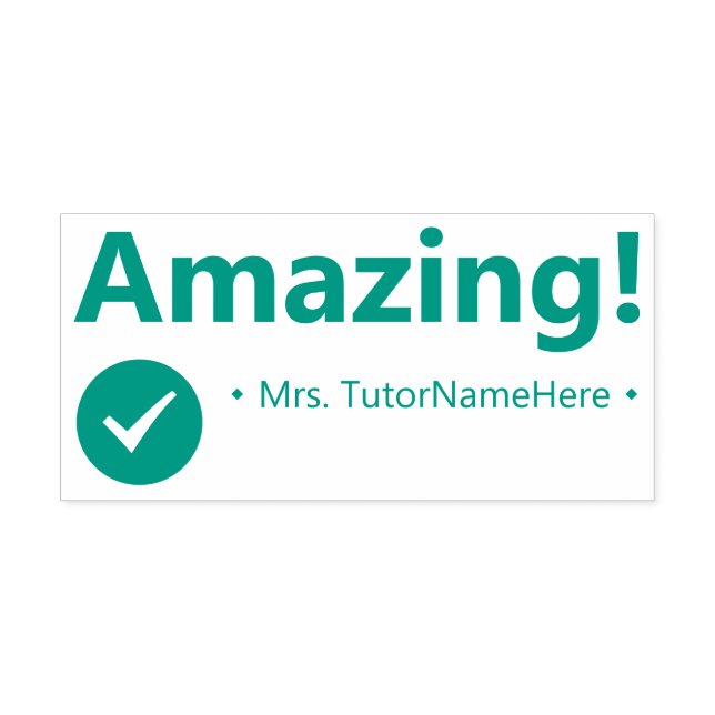"Amazing!" Acknowledgement Rubber Stamp (Design)