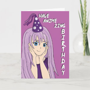 Amazing Anime Zing Birthday Card