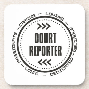 Amazing Court Reporter Coaster
