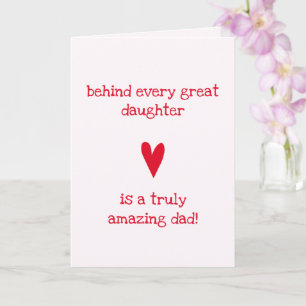 Amazing dad!   Daughter & Dad - Dad's Birthday Card