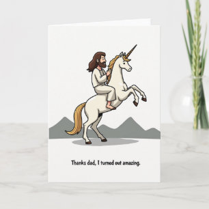 Amazing Dad Jesus Unicorn Card