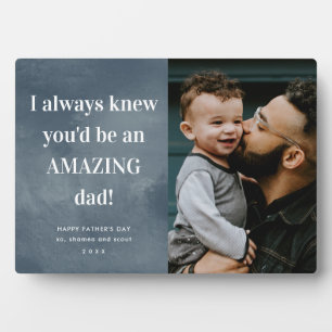 Amazing dad photo Father's Day Card Plaque