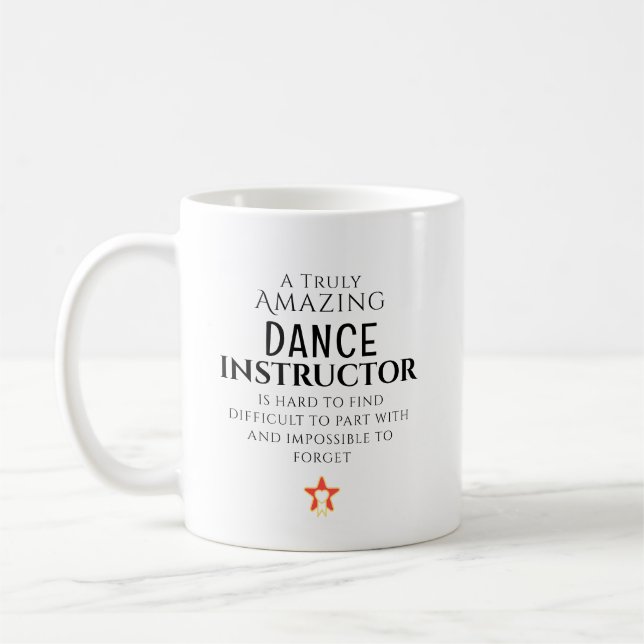 Amazing Dance Instructor Hard To Find Personalized Coffee Mug (Left)