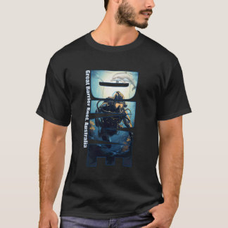 Amazing DIVE Great Barrier Reef SCUBA Diving Snork T-Shirt