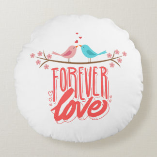 amazing forever love Round Pillow