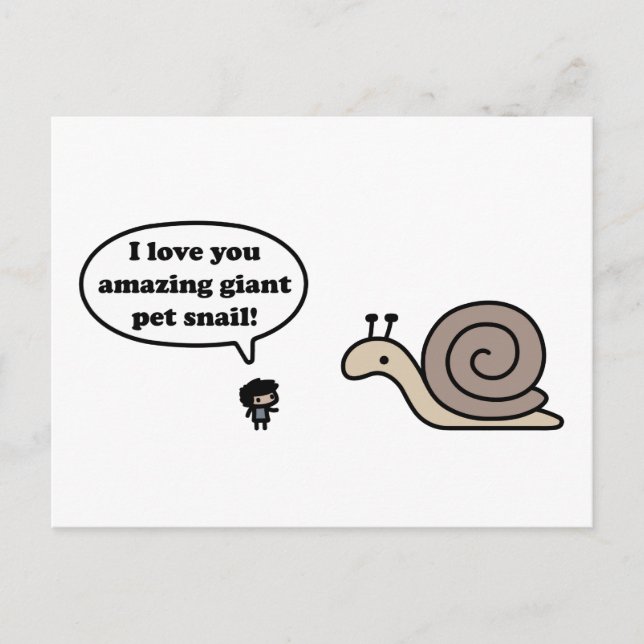 Amazing Giant Pet Snail Postcard (Front)