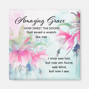 Amazing Grace How Sweet the Sound Christian Hymn  Magnet
