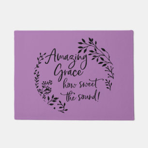 Amazing Grace How Sweet The Sound Doormat