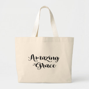 Amazing Grace Inspirational Quote Saying  Large Tote Bag