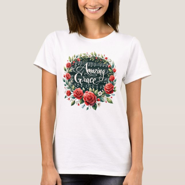 Amazing grace  T-Shirt (Front)
