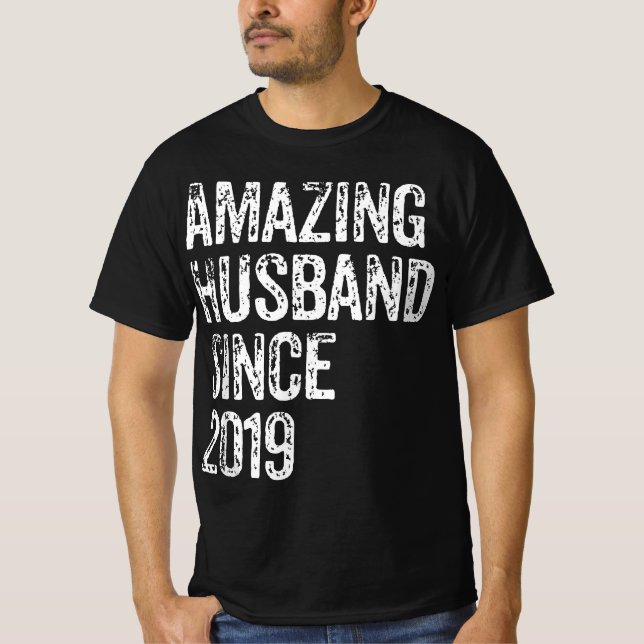 Amazing Husband Since 2019 3 Year Wedding Annivers T-Shirt (Front)