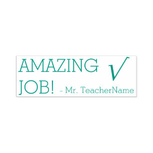 "AMAZING JOB!" + Custom Instructor Name Self-inking Stamp