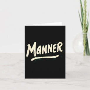 Amazing Manner Look Card