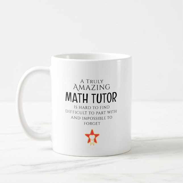Amazing Math Tutor Hard To Find Personalised Gift Coffee Mug (Left)