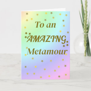 Amazing Metamour Card