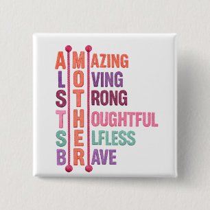 Amazing mother quote 15 cm square badge