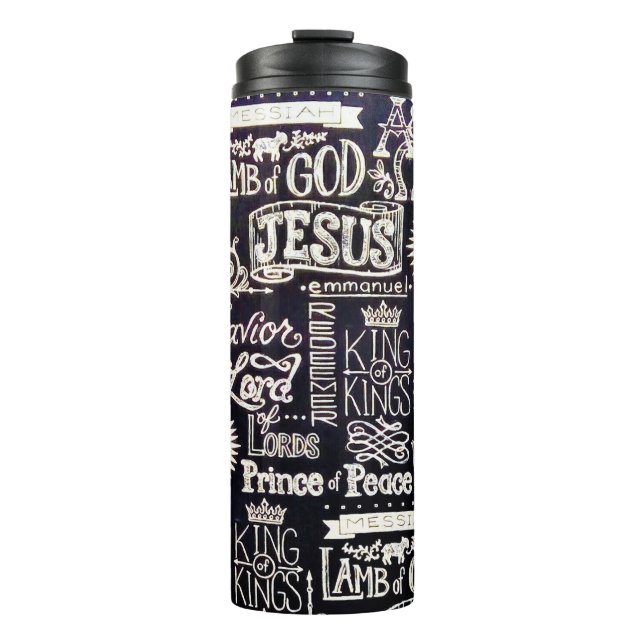 Amazing Names of Jesus Christ Thermal Tumbler (Front)