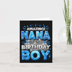 Amazing Nana Of The Birthday Boy Matching Family P Card