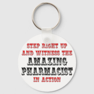 Amazing Pharmacist In Action Key Ring