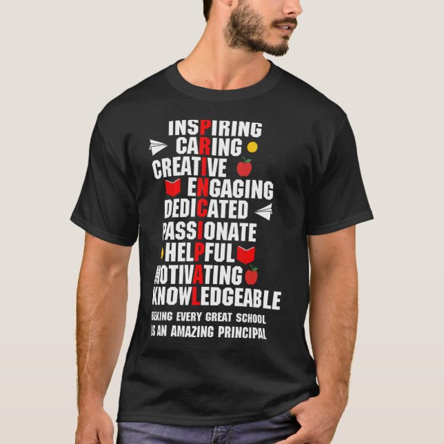 Amazing Principal Inspirational Appreciation T-Shirt (Front)