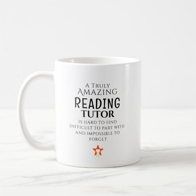 Amazing Reading Tutor Hard To Find Custom  Coffee Mug (Left)