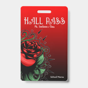 Amazing Rose Hall Pass Badge ID Badge